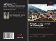 Brazylia jako państwo interwencyjne kitap kapağı