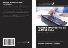 Portada del libro de MODELO DIAGNÓSTICO DE LA MANDÍBULA