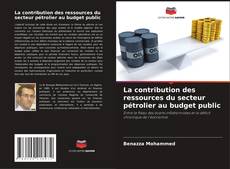 Capa do livro de La contribution des ressources du secteur pétrolier au budget public 