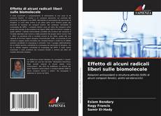 Couverture de Effetto di alcuni radicali liberi sulle biomolecole