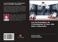 Copertina di Les technologies de l'information et leur rôle dans l'éducation