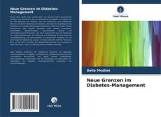 Обложка Neue Grenzen im Diabetes-Management