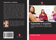 Portada del libro de Superando a vergonha: