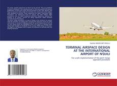 Bookcover of TERMINAL AIRSPACE DESIGN AT THE INTERNATIONAL AIRPORT OF N'DJILI