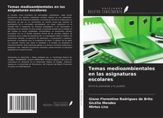 Copertina di Temas medioambientales en las asignaturas escolares