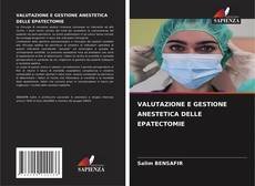 VALUTAZIONE E GESTIONE ANESTETICA DELLE EPATECTOMIE kitap kapağı