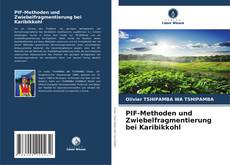 Bookcover of PIF-Methoden und Zwiebelfragmentierung bei Karibikkohl