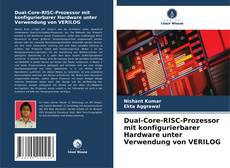 Copertina di Dual-Core-RISC-Prozessor mit konfigurierbarer Hardware unter Verwendung von VERILOG