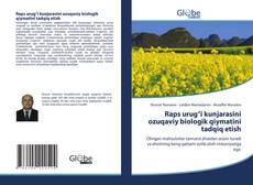 Bookcover of Raps urugʻi kunjarasini ozuqaviy biologik qiymatini tadqiq etish