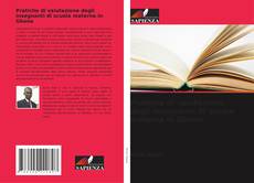 Copertina di Pratiche di valutazione degli insegnanti di scuola materna in Ghana