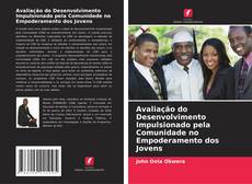 Copertina di Avaliação do Desenvolvimento Impulsionado pela Comunidade no Empoderamento dos Jovens