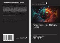 Borítókép a  Fundamentos de biología celular - hoz