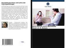 Bookcover of Psychotische Krise und Lehre der Psychopathologie