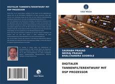 Borítókép a  DIGITALER TANNENFILTERENTWURF MIT DSP PROZESSOR - hoz