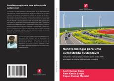 Couverture de Nanotecnologia para uma autoestrada sustentável