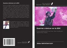 Buchcover von Guerras crónicas en la RDC