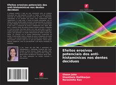 Couverture de Efeitos erosivos potenciais dos anti-histamínicos nos dentes decíduos