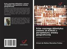 Copertina di Echa czarnego Atlantyku: ustawa 10.639/03 z perspektywy wiedzy geograficznej