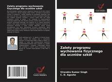 Copertina di Zalety programu wychowania fizycznego dla uczniów szkół