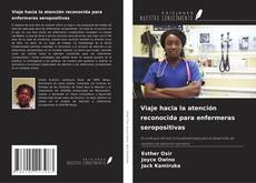 Portada del libro de Viaje hacia la atención reconocida para enfermeras seropositivas