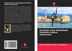 Borítókép a  Forjando uma identidade filosófica latino-americana - hoz