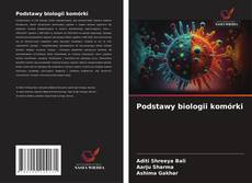 Podstawy biologii komórki的封面