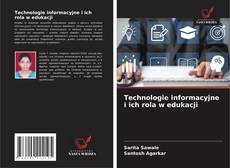 Technologie informacyjne i ich rola w edukacji的封面