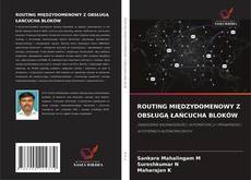 Buchcover von ROUTING MIĘDZYDOMENOWY Z OBSŁUGĄ ŁAŃCUCHA BLOKÓW
