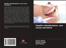 Bookcover of Papille interdentaire: une revue narrative