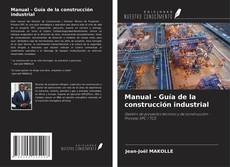 Copertina di Manual - Guía de la construcción industrial