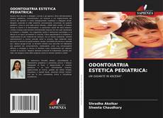 Copertina di ODONTOIATRIA ESTETICA PEDIATRICA: