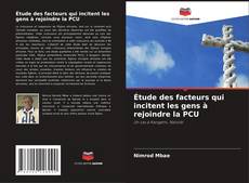 Buchcover von Étude des facteurs qui incitent les gens à rejoindre la PCU