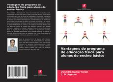 Copertina di Vantagens do programa de educação física para alunos do ensino básico
