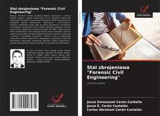 Stal zbrojeniowa "Forensic Civil Engineering"的封面