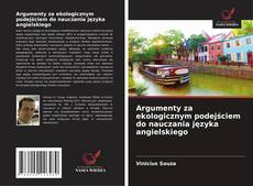 Argumenty za ekologicznym podejściem do nauczania języka angielskiego的封面