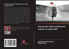 Copertina di Analyse des états émotionnels à partir du signal EEG