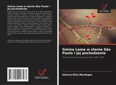 Gmina Leme w stanie São Paulo i jej pochodzenie的封面