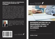 Buchcover von DIFERENCIACIÓN EN LA ENSEÑANZA PARA LA INCLUSIÓN DE LOS ALUMNOS