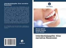 Couverture de Interdentalpapille: Eine narrative Rezension