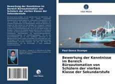 Bookcover of Bewertung der Kenntnisse im Bereich Büroautomation von Schülern der vierten Klasse der Sekundarstufe