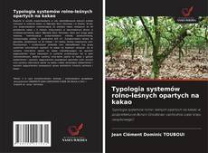 Capa do livro de Typologia systemów rolno-leśnych opartych na kakao 