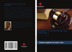 Borítókép a  Changes in procedural law - Volume I - hoz