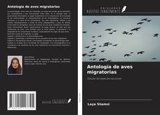 Copertina di Antología de aves migratorias