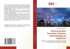 Couverture de Communication financière: théories, méthodologies et empirisme