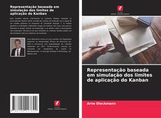 Representação baseada em simulação dos limites de aplicação do Kanban的封面