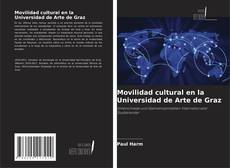 Portada del libro de Movilidad cultural en la Universidad de Arte de Graz