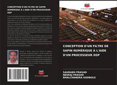 Buchcover von CONCEPTION D'UN FILTRE DE SAPIN NUMÉRIQUE À L'AIDE D'UN PROCESSEUR DSP
