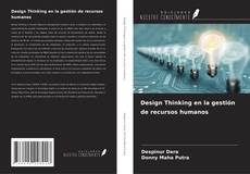 Couverture de Design Thinking en la gestión de recursos humanos