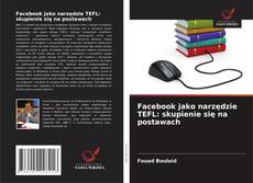 Copertina di Facebook jako narzędzie TEFL: skupienie się na postawach