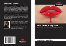 How to be a Ragazza kitap kapağı